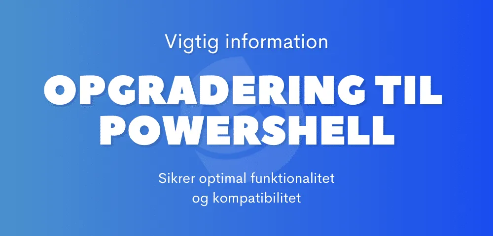 Opgradering til PowerShell